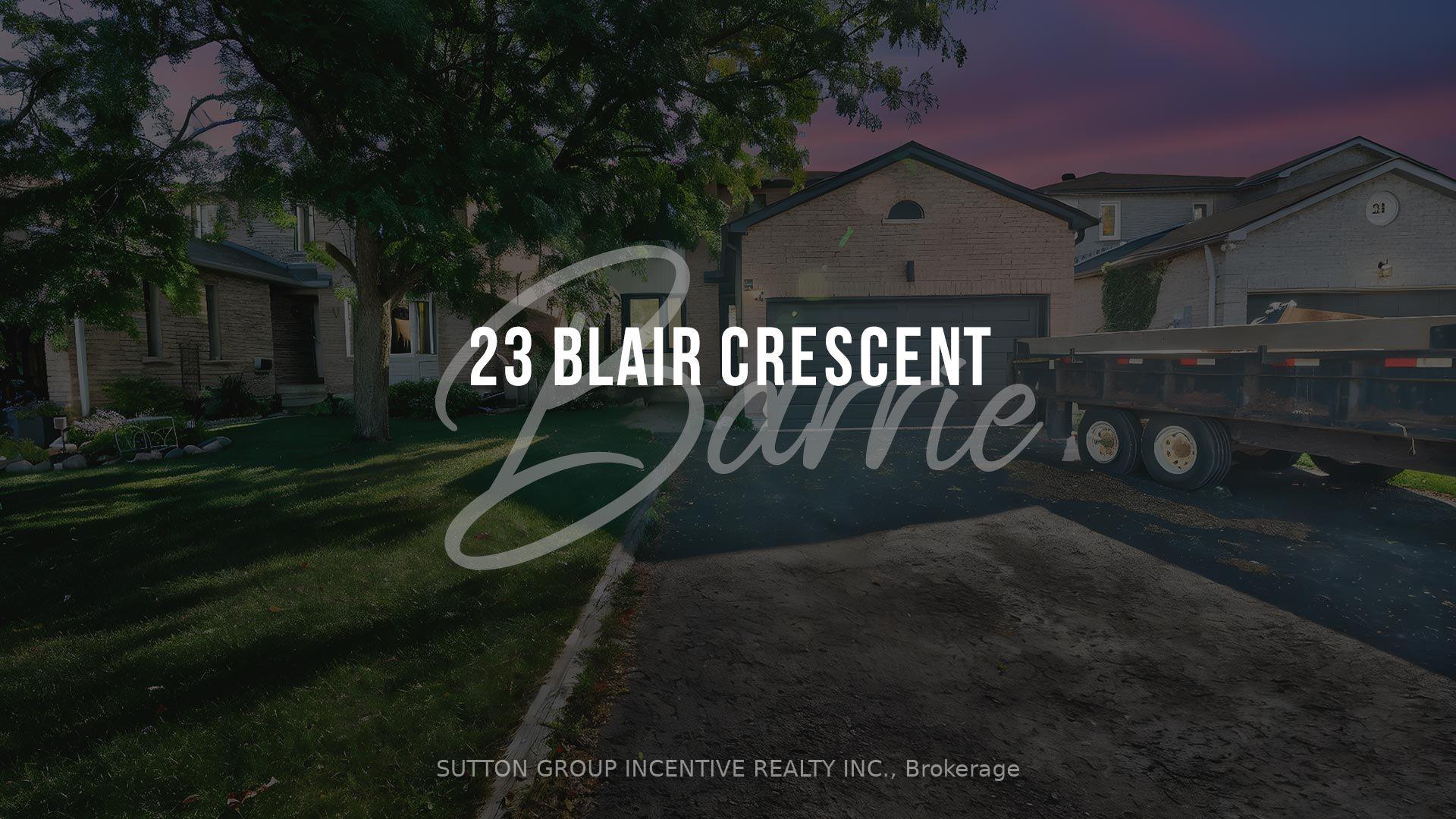 Photo 1 of 23 Blair Crescent, Barrie, Grove East — HOMEH